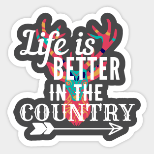 Life Is Better In The Country Sticker